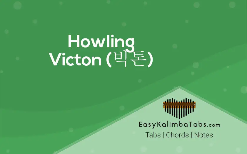 Howling Kalimba Tabs