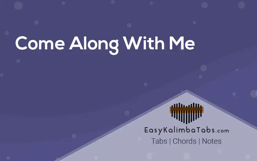 Adventure Time Come Along With Me Kalimba Tabs Island Song Easy Kalimba Tabs