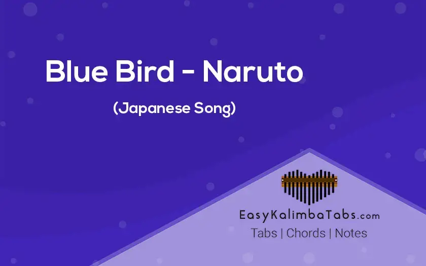 Partition Kalimba Naruto Blue Bird - Ikimono Gakari - Samuse