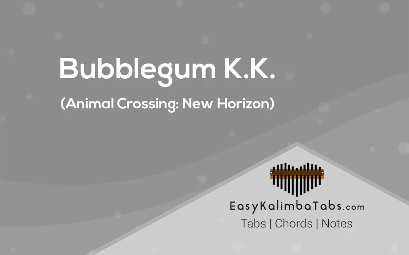 Animal Crossing Bubblegum K K Kalimba Tabs Chords New