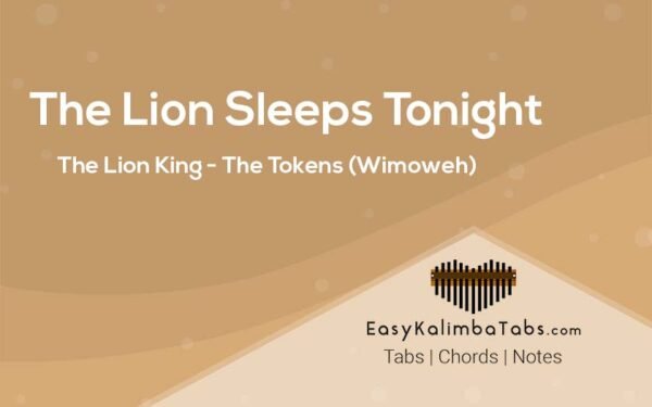 The Lion Sleeps Tonight Kalimba Tabs & Chords – The Lion King – The ...